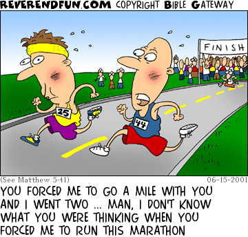 DESCRIPTION: Two men running past a finish line CAPTION: YOU FORCED ME TO GO A MILE WITH YOU AND I WENT TWO ... MAN, I DON'T KNOW WHAT YOU WERE THINKING WHEN YOU FORCED ME TO RUN THIS MARATHON